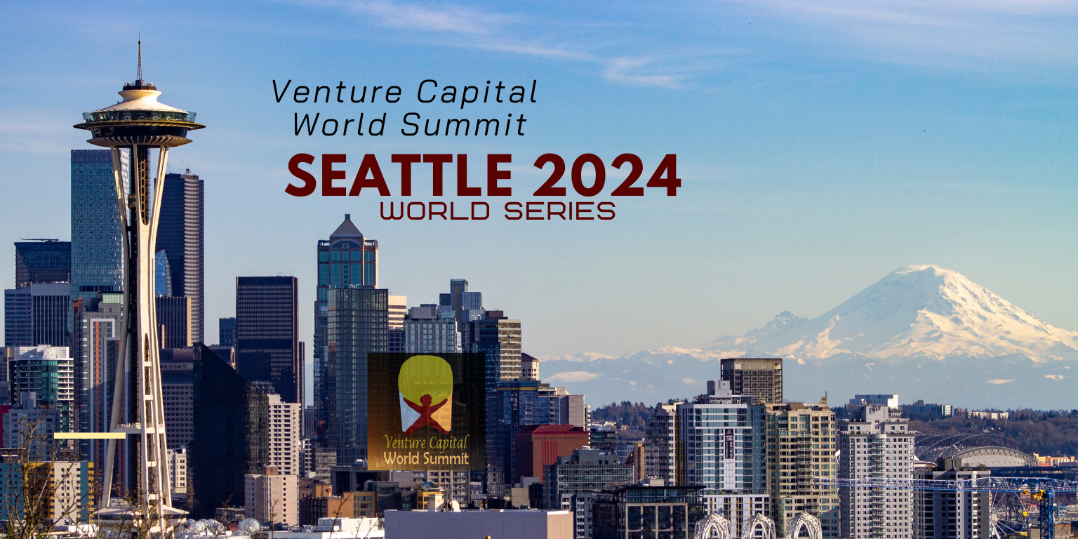 Seattle 11 June 2024 - Venture Capital World Summit